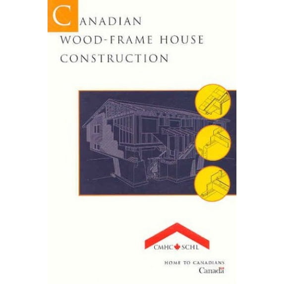Pre-Owned Canadian Wood-Frame House Construction (Paperback) 9780660172941