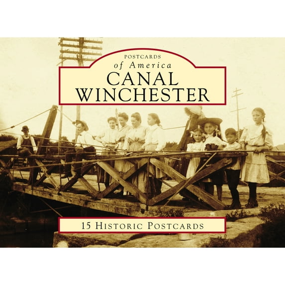 Postcards of America Canal Winchester, (Paperback)