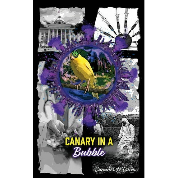 Canary in a Bubble, (Paperback)