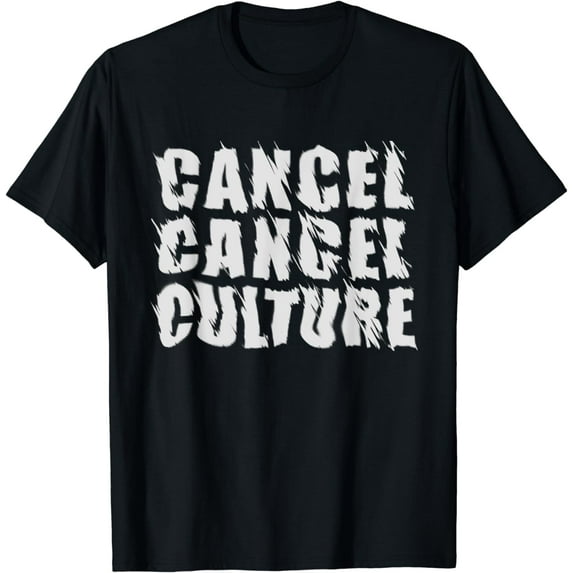 Cancel Cancel Culture - Political Free Speech T-Shirt