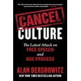 thumbnail image 1 of Cancel Culture : The Latest Attack on Free Speech and Due Process (Hardcover), 1 of 1