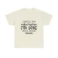 thumbnail image 1 of Cancel My Subscription I'm Done With Your Issues, Funny T-Shirt, Humor Shirt, Sarcasm, Sarcastic, Men's, Women's, Unisex, 1 of 12