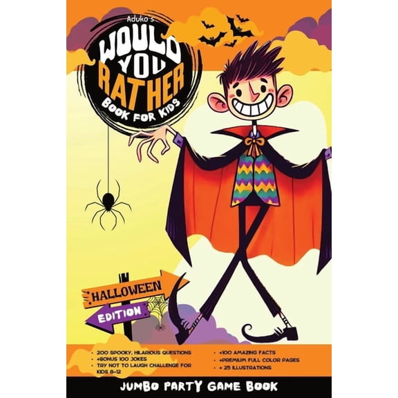 Cancel Screen Time Would You Rather Book for Kids: Halloween Edition Jumbo Party Game Book: 200 Spooky Hilarious Questions Premium Full Col, (Paperback)
