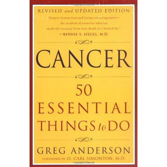 Pre-Owned Cancer: 50 Essential Things to Do: Revised and Updated Edition (Paperback) 0452280745 9780452280748