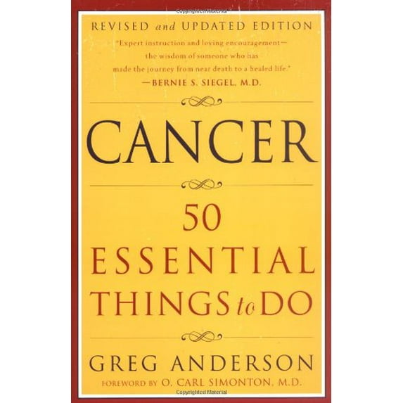 Pre-Owned Cancer: 50 Essential Things to Do: Revised and Updated Edition, 9780452280748, 0452280745, Paperback, Revised Updated edition