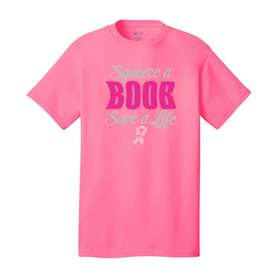 Cancer Awareness Short Sleeve T-shirt Squeeze A Boob Save A Life-Neonpk-XXL