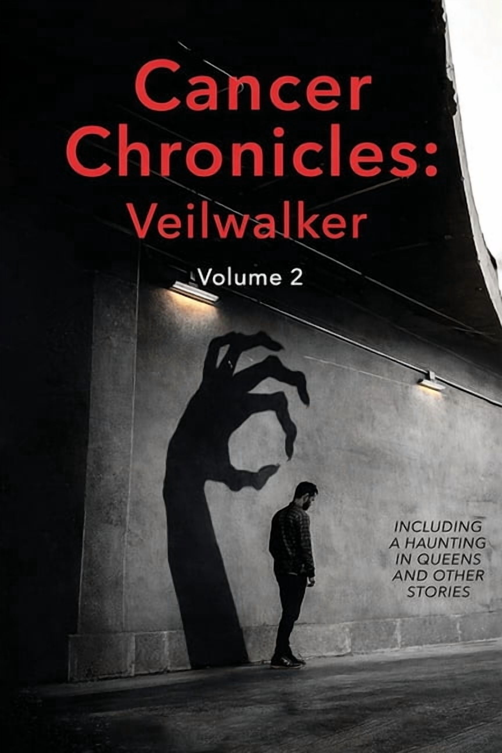 Cancer Chronicles: Veilwalker Volume 2, (Paperback)