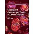 thumbnail image 1 of Cancer Drug Discovery & Development Checkpoint Controls and Targets in Cancer Therapy, (Paperback), 1 of 1