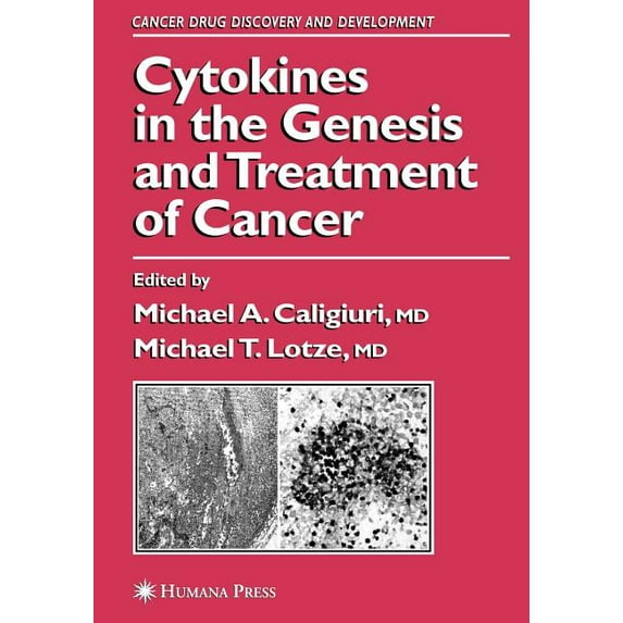 Cancer Drug Discovery & Development Cytokines in the Genesis and Treatment of Cancer, (Paperback)