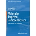 thumbnail image 1 of Cancer Drug Discovery & Development Molecular Targeted Radiosensitizers: Opportunities and Challenges, (Paperback), 1 of 1
