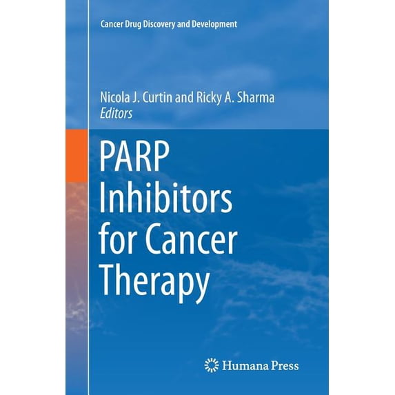 Cancer Drug Discovery & Development Parp Inhibitors for Cancer Therapy, (Paperback)