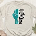 thumbnail image 1 of Cancer Messed With The Wrong Girl Cervical Cancer Warrior Sweatshirt All Size S-5Xl, 1 of 5