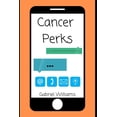 thumbnail image 1 of Cancer Perks (Paperback), 1 of 1