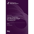 thumbnail image 1 of Cancer Prevention with Molecular Target Therapies 4.0, (Hardcover), 1 of 1