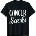 thumbnail image 1 of Cancer Sucks T-Shirt, 1 of 4