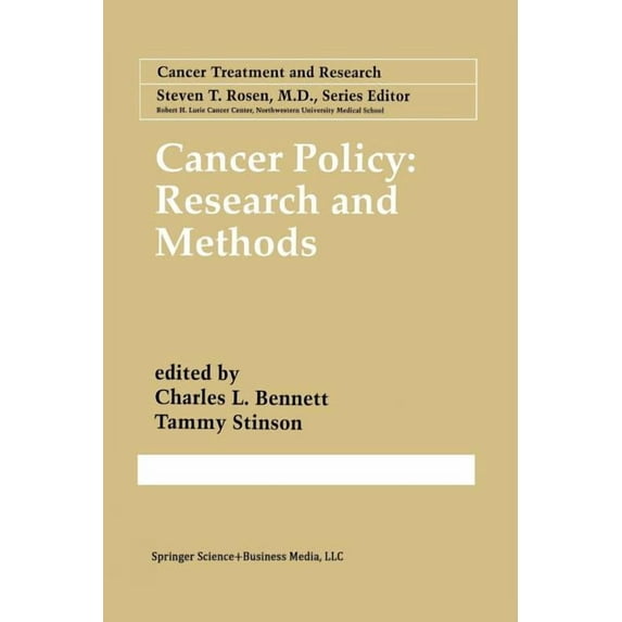 Cancer Treatment and Research Cancer Policy: Research and Methods, Book 97, (Paperback)