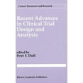 thumbnail image 1 of Cancer Treatment and Research Recent Advances in Clinical Trial Design and Analysis, Book 75, (Hardcover), 1 of 1