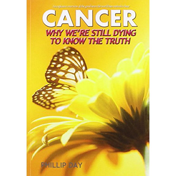 Pre-Owned Cancer Why We're Still Dying To Know The Truth (Paperback) 0953501248 9780953501243