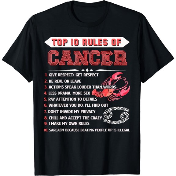 Cancer Zodiac Birthday Gift Top 10 Rules Of Cancer Funny T-Shirt