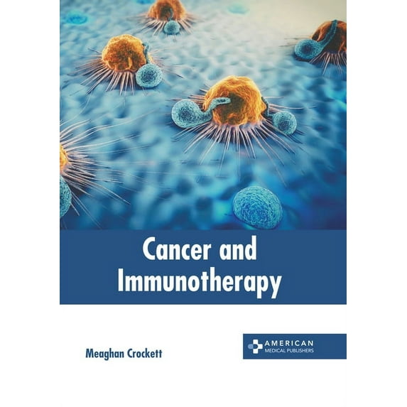 Cancer and Immunotherapy, (Hardcover)