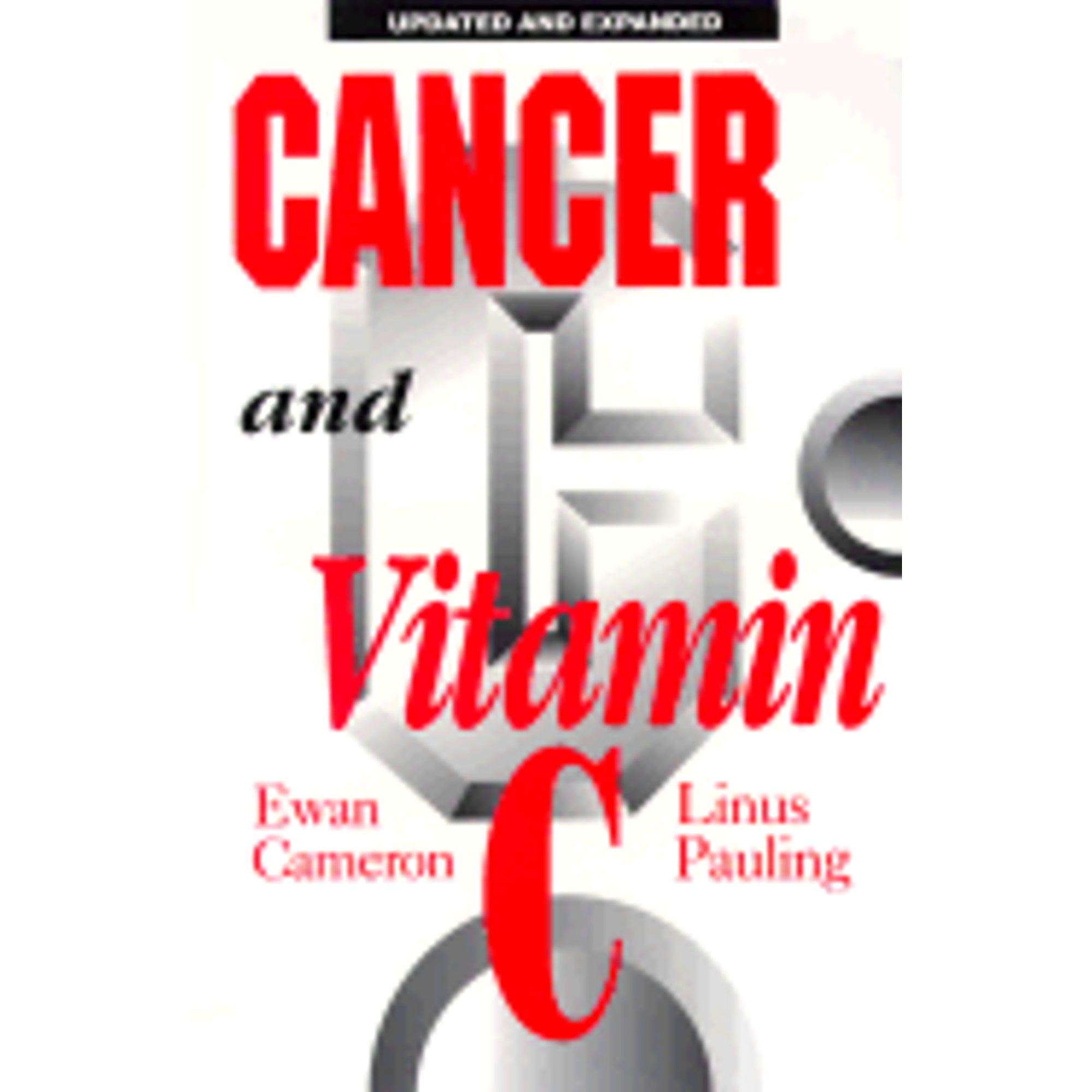 PreOwned Cancer and Vitamin C A Discussion of the Nature, Causes