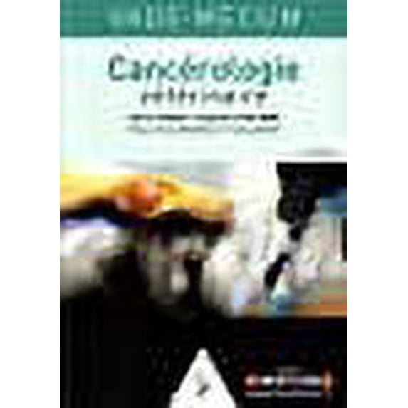 Cancerologie veterinaire (French Edition)