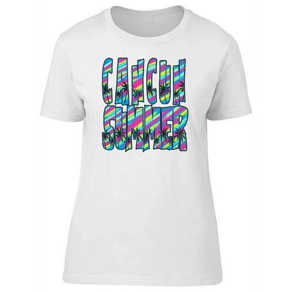Cancun Colorful Tropical Summer T-Shirt Women -Image by Shutterstock, Female Small