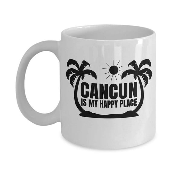 Cancun Is My Happy Place Palm Print Mexico Travel Themed Coffee & Tea Gift Mug, Pen Cup, Souvenir, Ornament, Collection Items, Dcor, Accessories, Birthday Gifts And Novelties For A Traveler