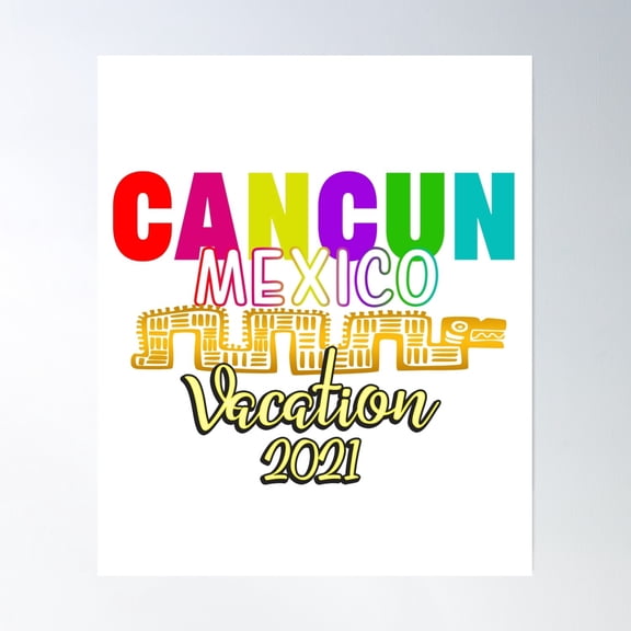 Cancun Mexico Family Vacation 2021 Poster Wall Art, Modern Wall Decor, 16x24 UNFRAMED