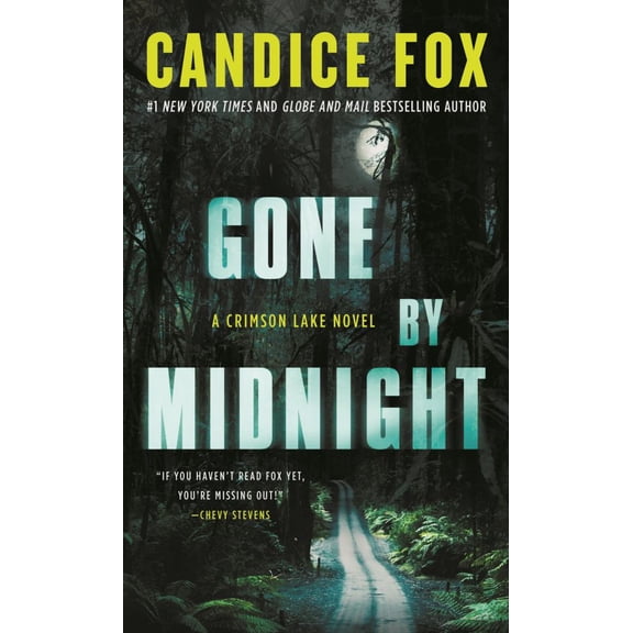 Pre-Owned Candice Fox: Gone by Midnight: A Crimson Lake Novel (Paperback)
