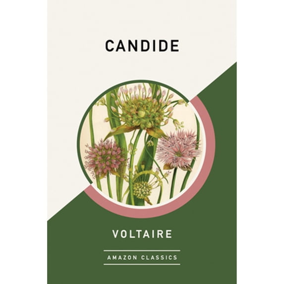 Pre-Owned Candide (Amazonclassics Edition) (Paperback) 1542048540 9781542048545