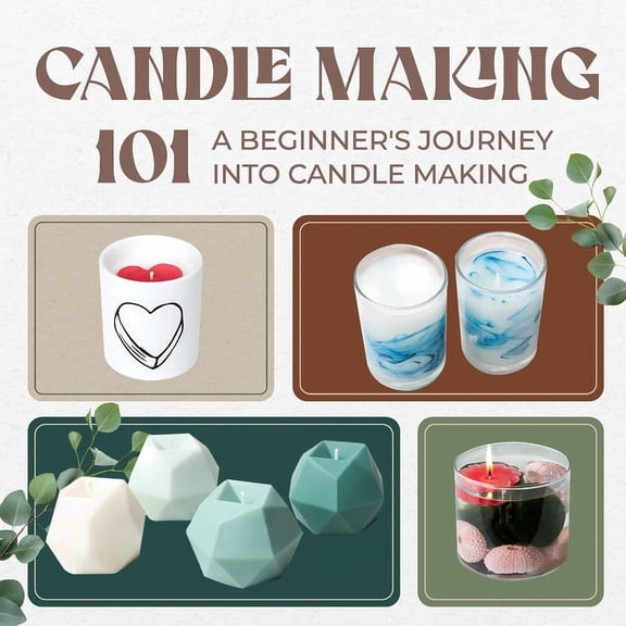 Candle Making 101: A Beginner's Journey into Candle Making, (Paperback)