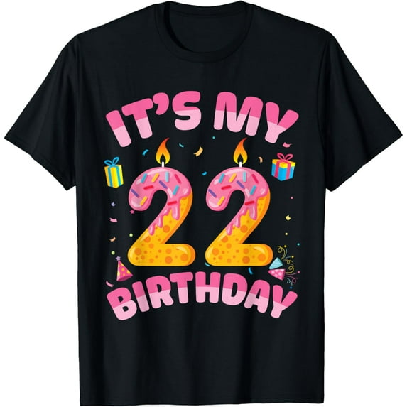 Candle Presents It's My 22 Years Old Birthday Happy 22nd Day T-ShirtMen and women, Black T-shirt, size: Extra large S-4XL