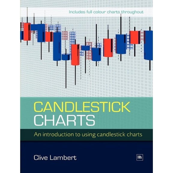 Pre-Owned Candlestick Charts: An Introduction to Using Candlestick Charts (Paperback)