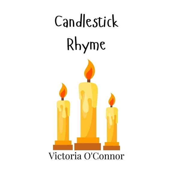 Candlestick Rhyme, (Paperback)