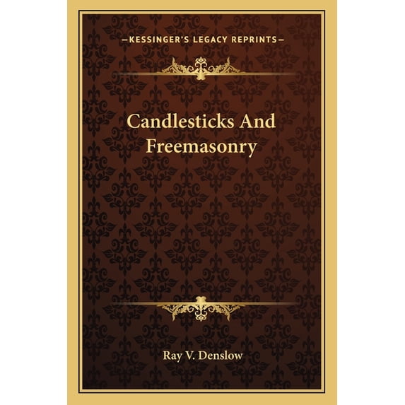 Candlesticks And Freemasonry (Paperback)