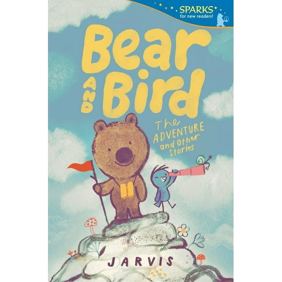 Candlewick Sparks: Bear and Bird: The Adventure and Other Stories (Paperback)
