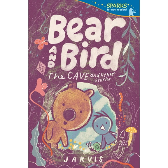 Candlewick Sparks Bear and Bird: The Cave and Other Stories: Candlewick Sparks, (Paperback)