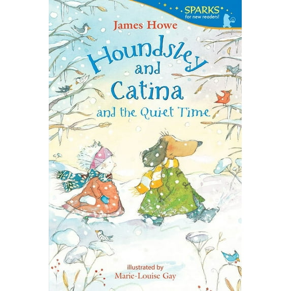 Candlewick Sparks Houndsley and Catina and the Quiet Time, (Paperback)