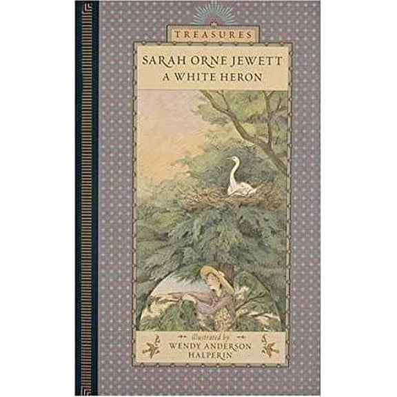 Pre-Owned A White Heron (Candlewick Treasures) (Hardcover) 0763602051 9780763602055