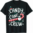 Candy Cane Crew Funny Christmas Candy Lover Xmas TShirt