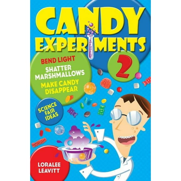 Candy Experiments: Candy Experiments 2 (Series #2) (Paperback)