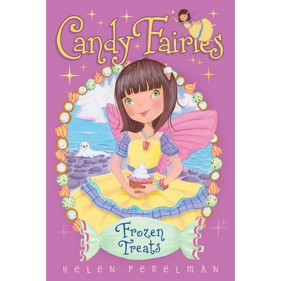 Candy Fairies Frozen Treats, Book 13, (Paperback)