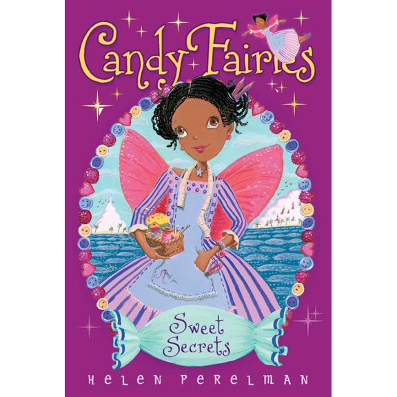 Candy Fairies Sweet Secrets, 15, Book 15, (Hardcover)