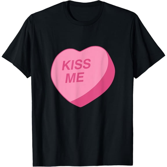 Candy Heart "Kiss Me" Valentine's Day T-Shirt T-Shirt Shirts