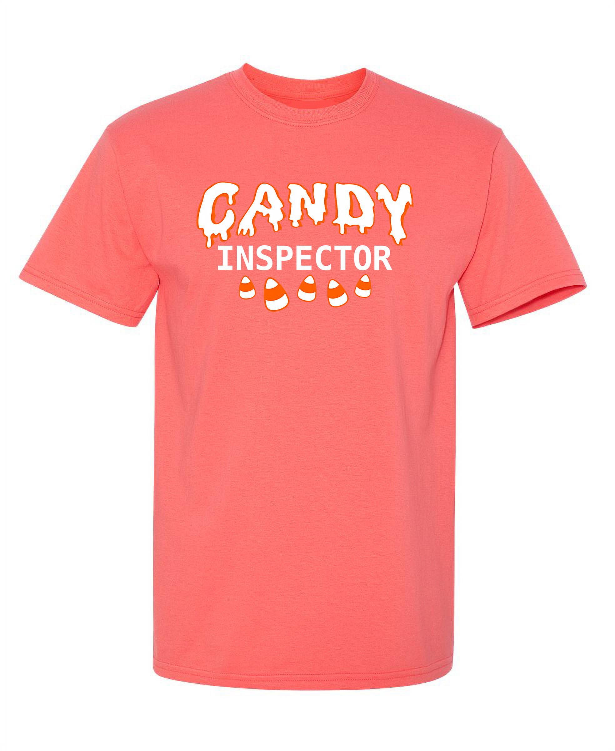 Candy Inspector Humor Sarcasm Costume Graphic Tees Men Sarcastic