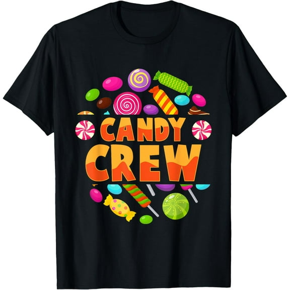 Candy Land Candy Crew Decorations Sweetie Candy Squad T-Shirt men and women can wear, black, white, gifts