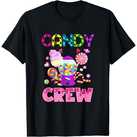 Candy Land Candy Crew Decorations Sweetie Candy T-Shirt