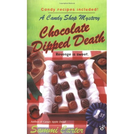 Pre-Owned Candy Shop Mysteries: Chocolate Dipped Death (Paperback)