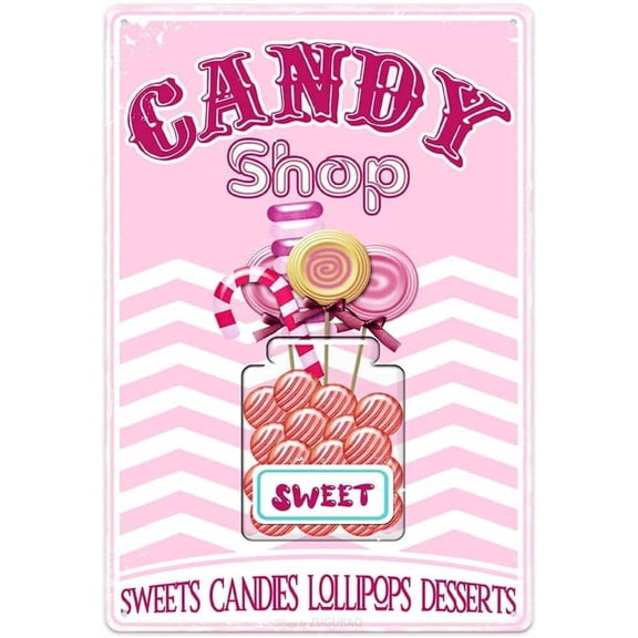 Candy Shop Tin Signs, Sweets Candies Lollipops Desserts Store Vintage Poster Metal Sign Art Wall Decor for Home Kitchen Bar Cafe, 8X12 Inch Retro Pink Hanging Plaque